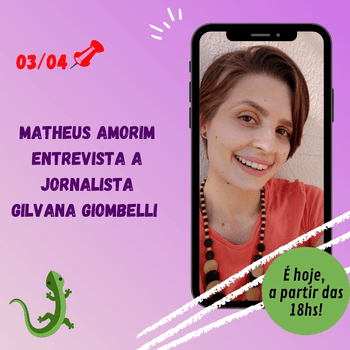 Entre Nós – Entrevista com Gilvana&nbsp;Giombelli